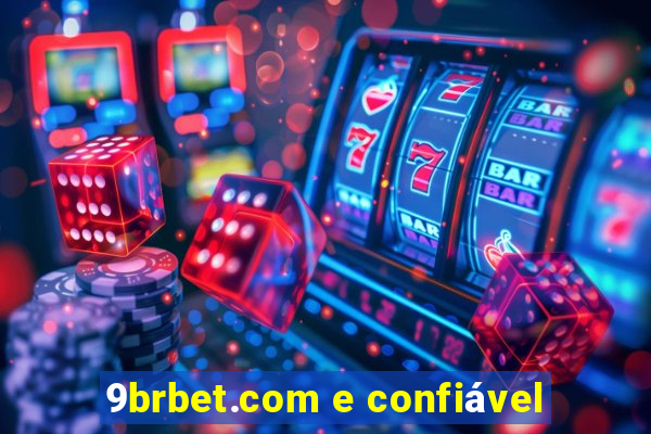 9brbet.com e confiável