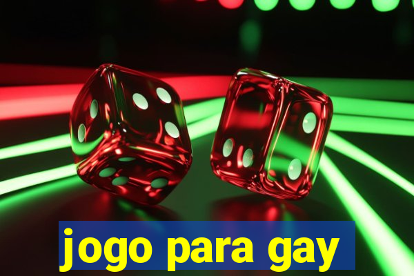 jogo para gay