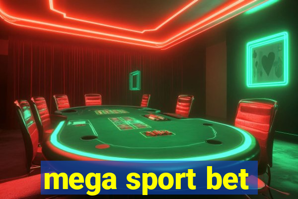 mega sport bet