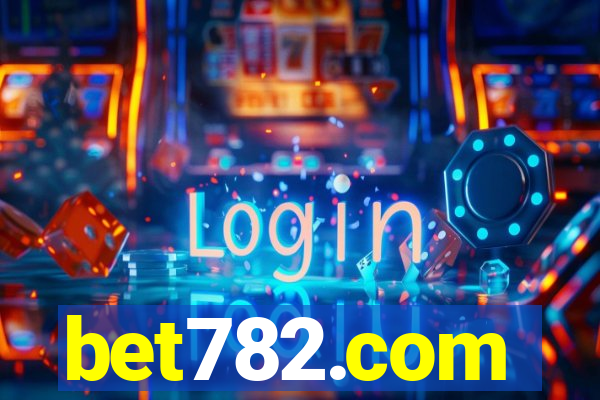 bet782.com