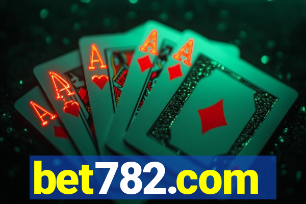 bet782.com