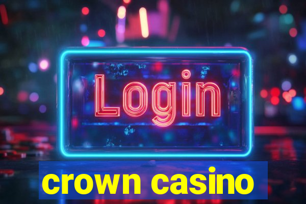 crown casino