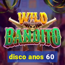 disco anos 60