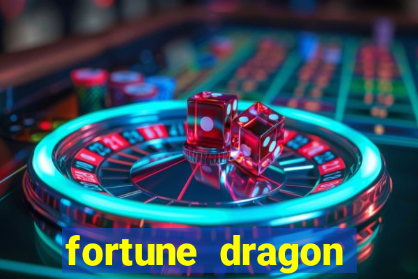 fortune dragon ganho certo