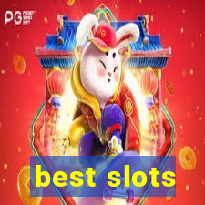 best slots