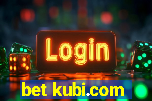 bet kubi.com