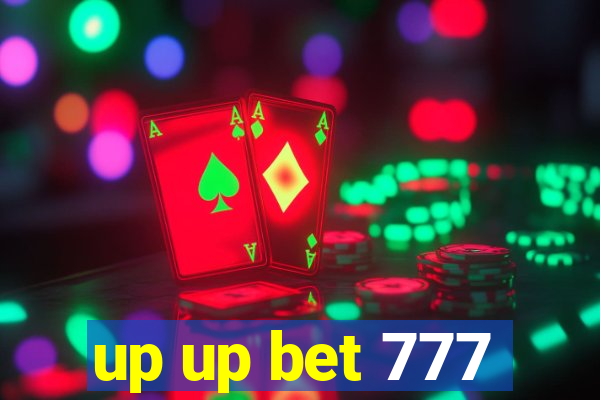 up up bet 777