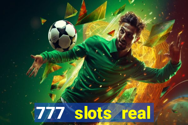 777 slots real cash paytm