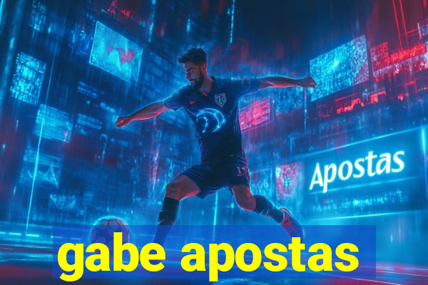 gabe apostas