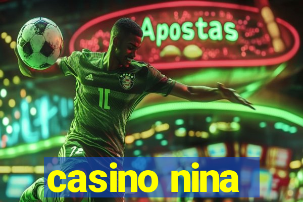 casino nina