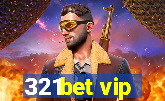 321bet vip