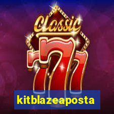 kitblazeaposta