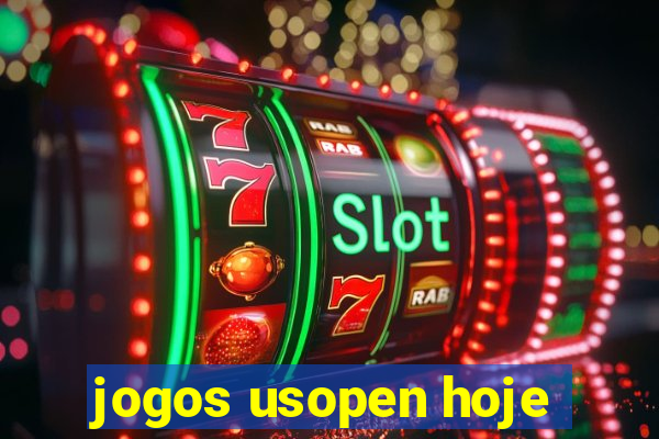 jogos usopen hoje