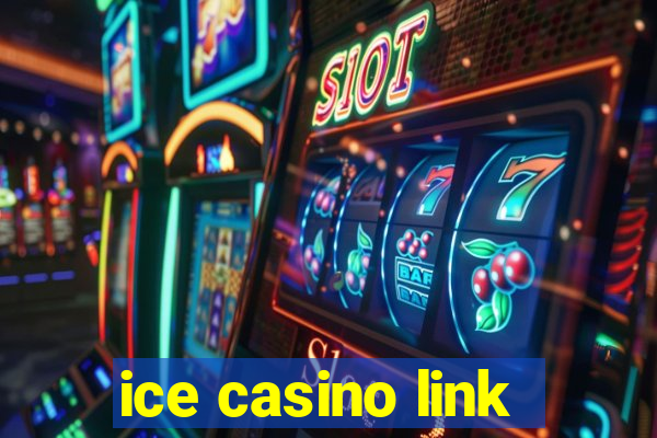 ice casino link