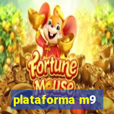 plataforma m9