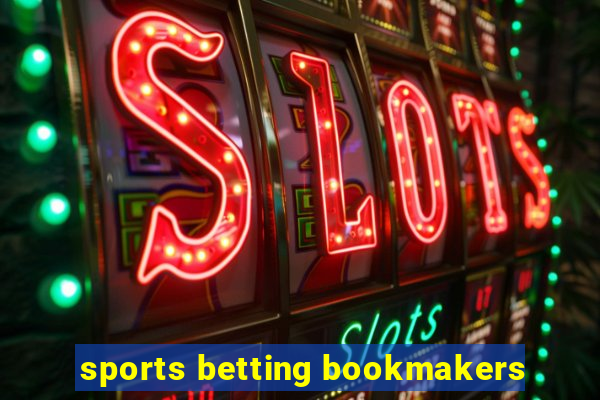 sports betting bookmakers