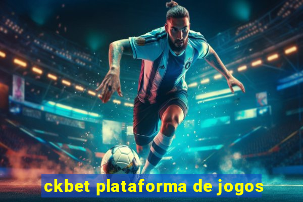 ckbet plataforma de jogos