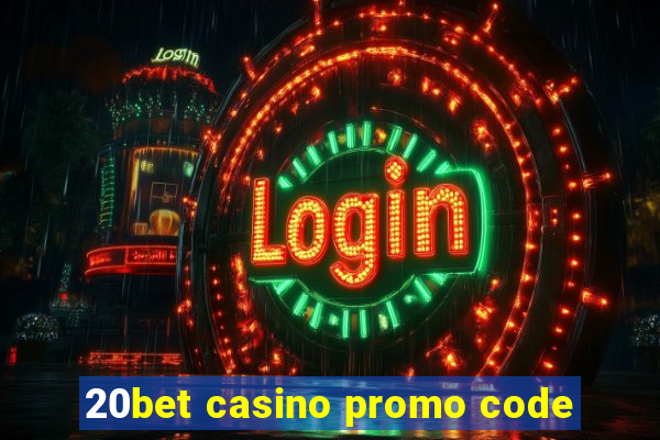 20bet casino promo code