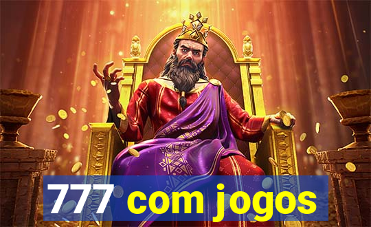 777 com jogos