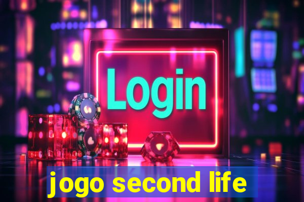 jogo second life