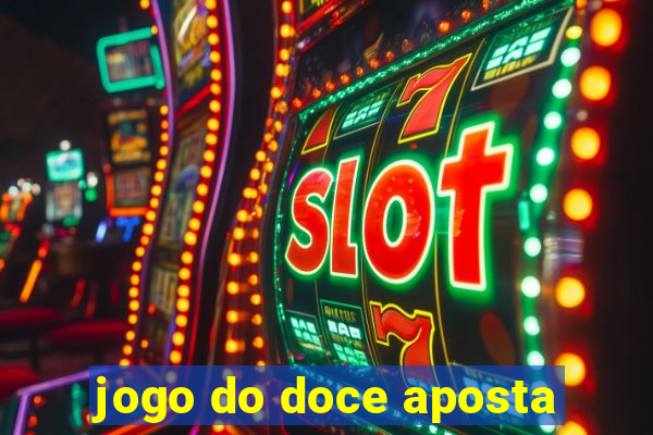 jogo do doce aposta