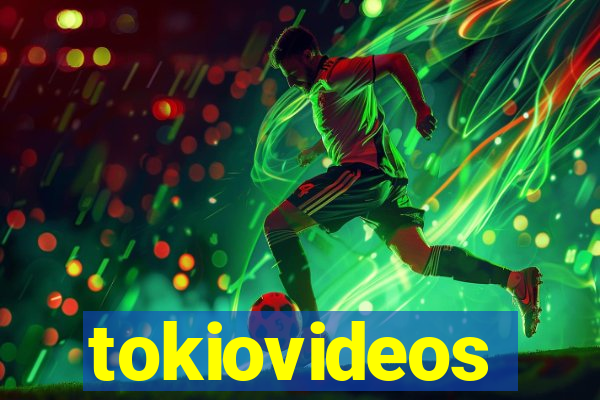 tokiovideos