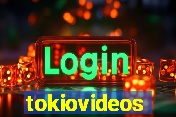 tokiovideos