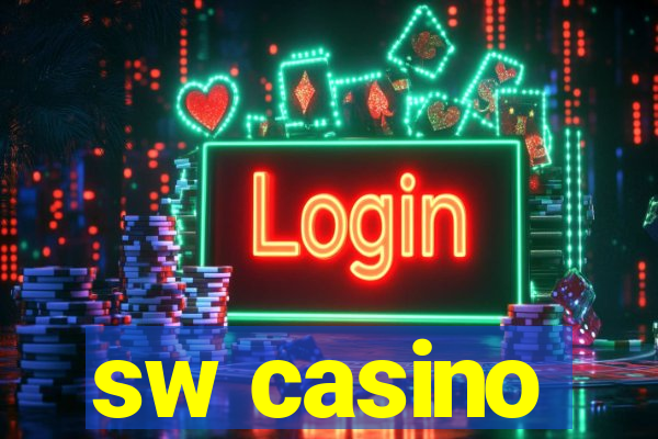 sw casino