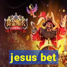 jesus bet