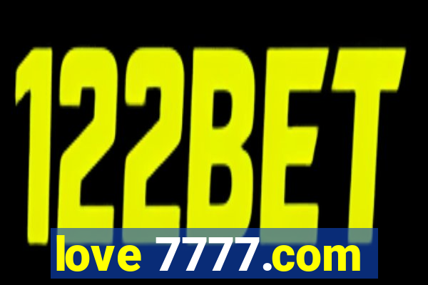 love 7777.com