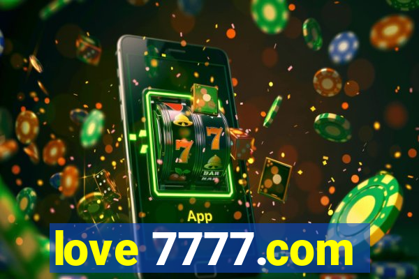 love 7777.com