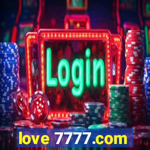 love 7777.com