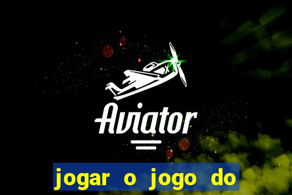 jogar o jogo do tigre gratis