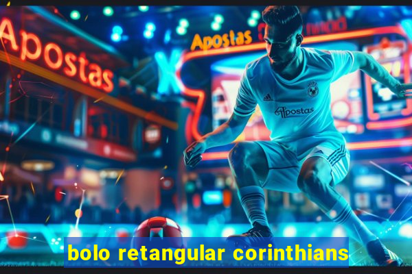 bolo retangular corinthians