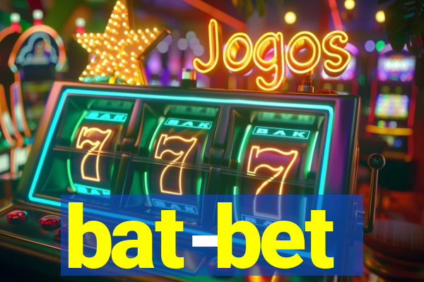 bat-bet