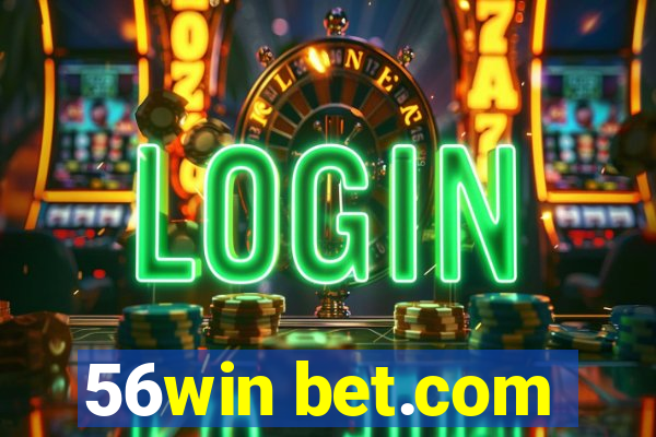 56win bet.com