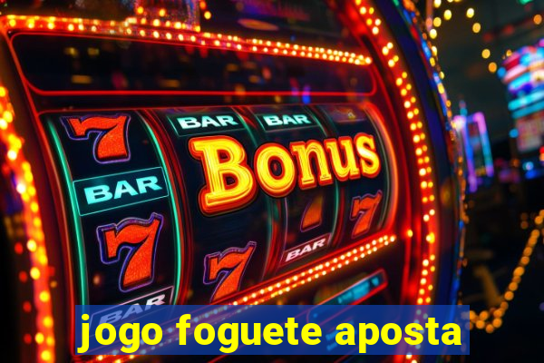 jogo foguete aposta