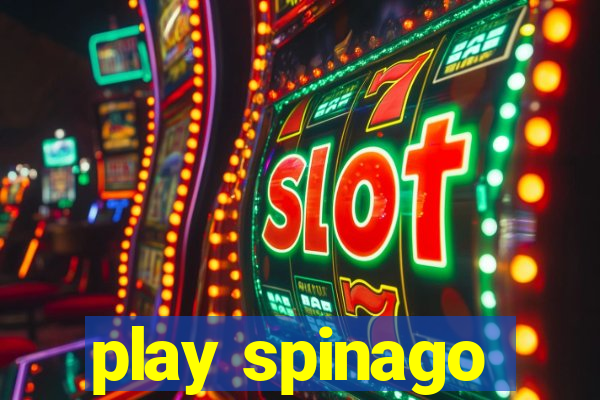 play spinago