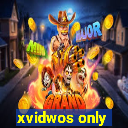 xvidwos only