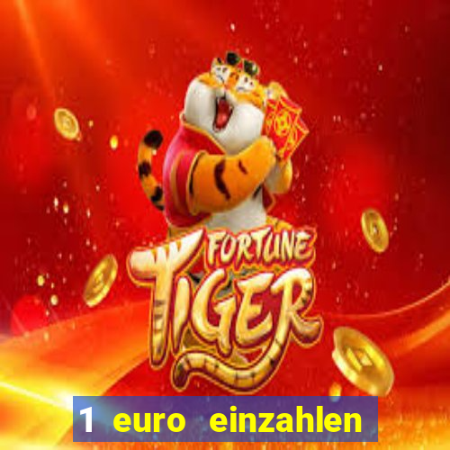 1 euro einzahlen casino 2021