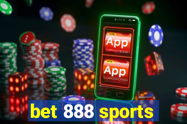 bet 888 sports