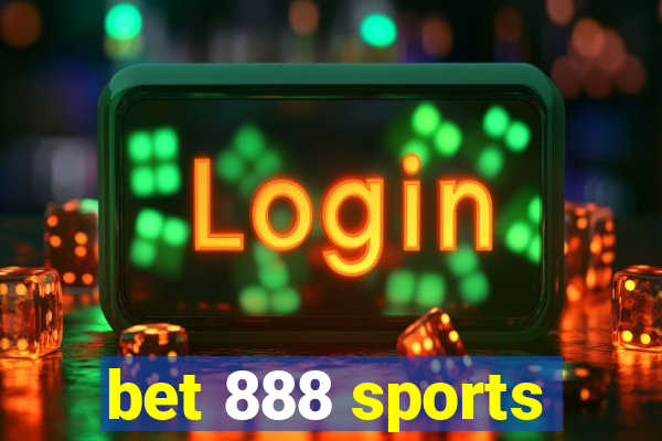 bet 888 sports