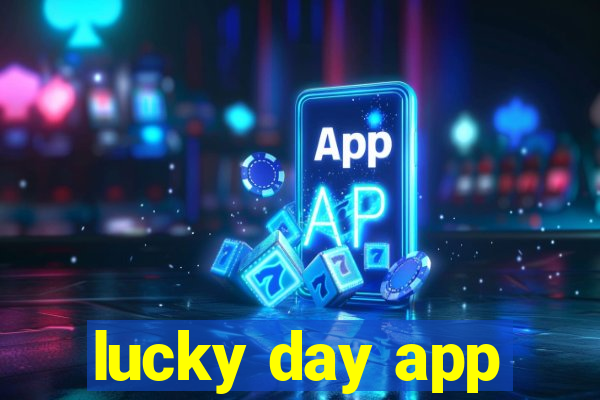 lucky day app