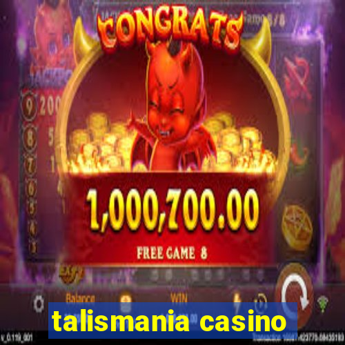 talismania casino