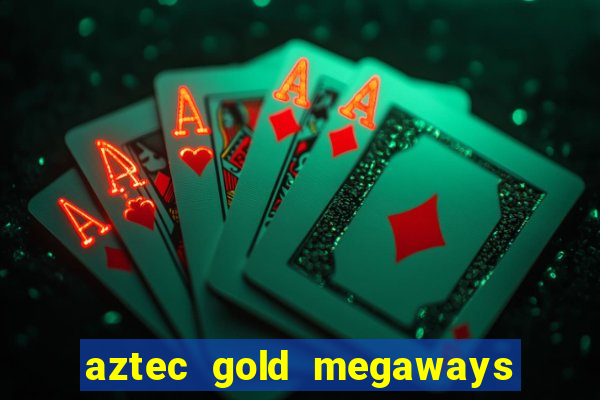 aztec gold megaways slot recenzie