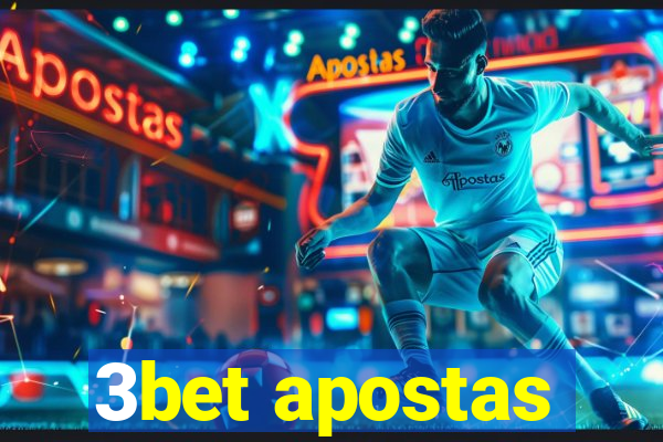 3bet apostas