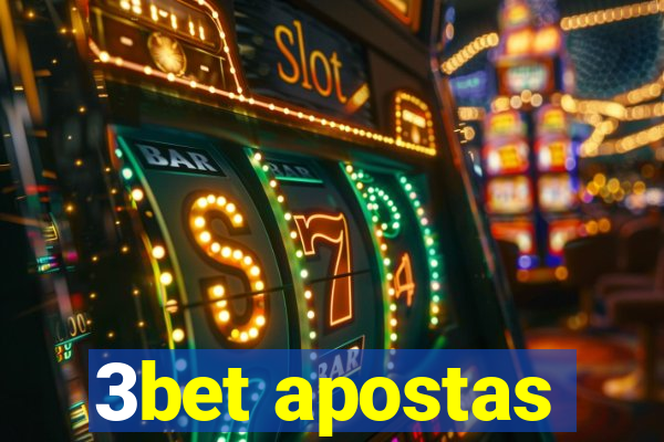 3bet apostas