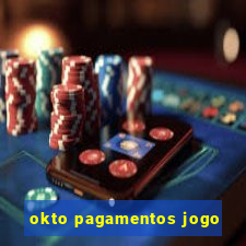 okto pagamentos jogo