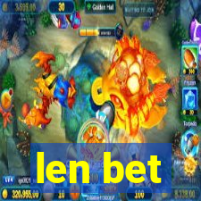 len bet