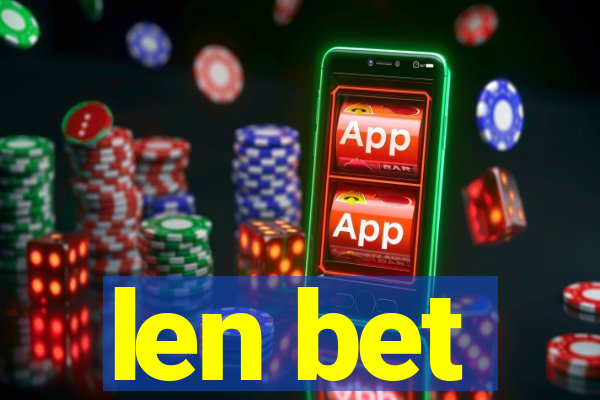 len bet